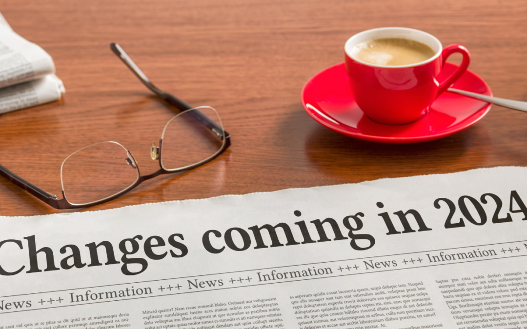 A newspaper headline reads “Changes Coming in 2024”