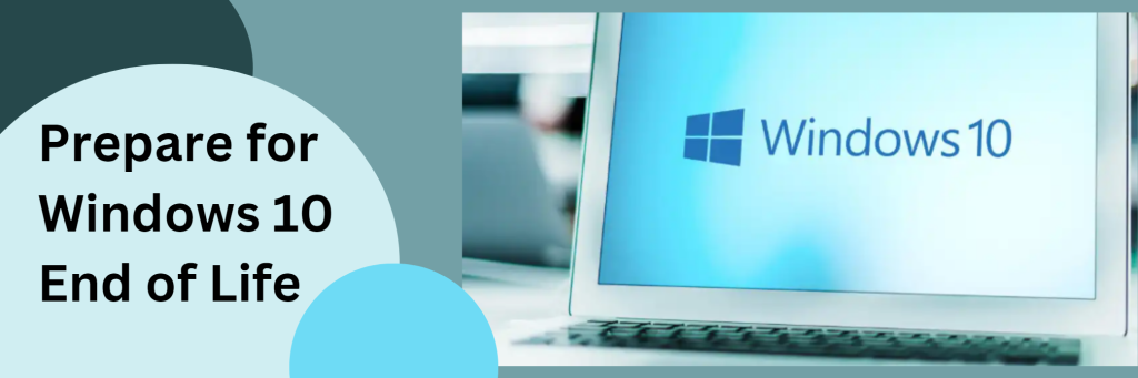 Discover how to prepare your business for Windows 10 End of Life with expert guidance.