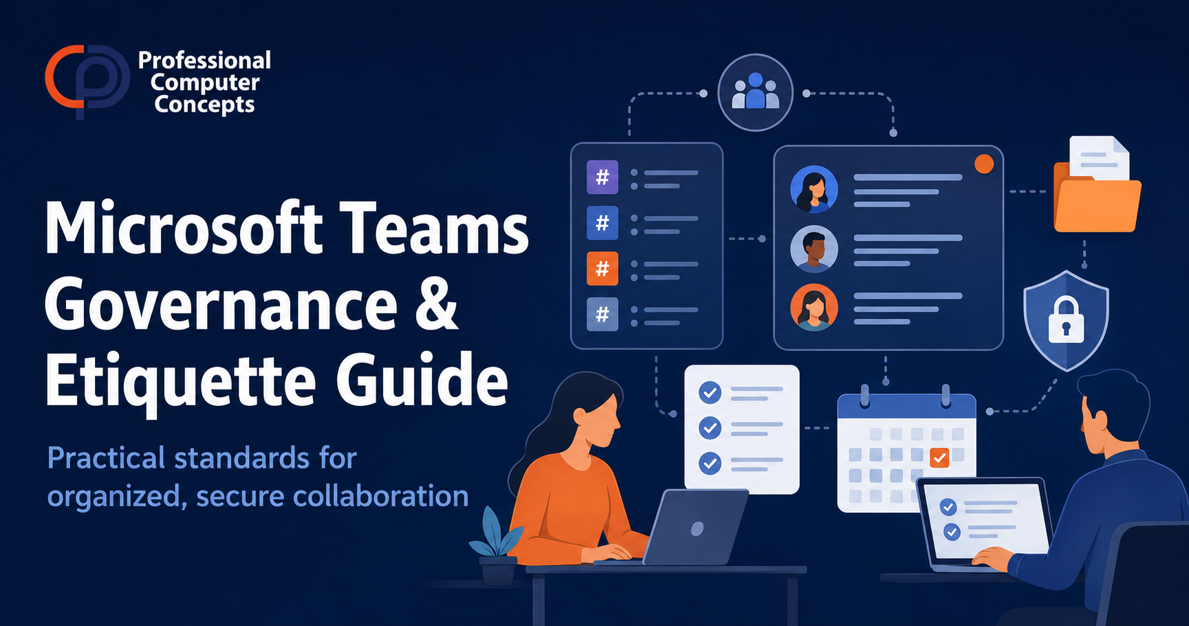 Microsoft Teams Governance and Etiquette Guide - Professional Computer ...